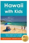 Hawaii With Kids (Open Road Travel Guides)